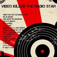 Video Killed the Radio Star - Maxdown