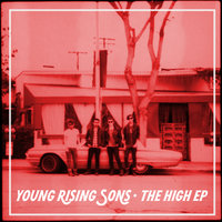 Habits (Stay High) - Young Rising Sons