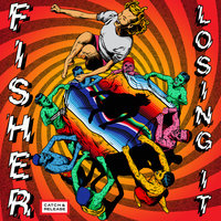 Losing It - Fisher