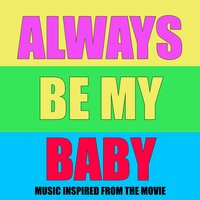 Always Be My Baby (From "Always Be My Maybe") - Lady Diva