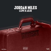 Invest - Jordan Miles, Lijpe, Adje