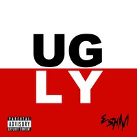 Ugly - Esham
