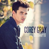 She Looks so Perfect - Corey Gray