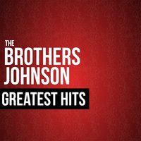 Ain't We Funky Now - The Brothers Johnson