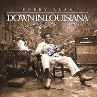 Bowlegged Woman - Bobby Rush