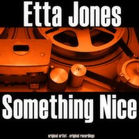 My Heart Tells Me - Etta Jones