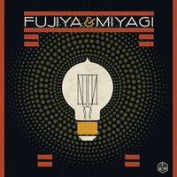 Lightbulbs - Fujiya & Miyagi
