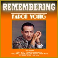 Wine Me Up - Faron Young