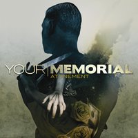 Atonement - Your Memorial