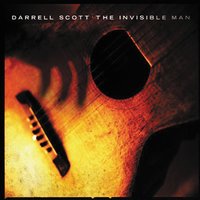 The Invisible Man - Darrell Scott