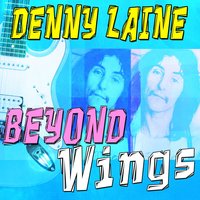 Listen to What the Man Said - Denny Laine