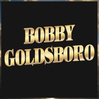 Little Things - Bobby Goldsboro