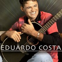 Coracão Aberto - Eduardo Costa