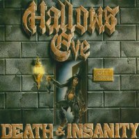 Death and Insanity - Hallows Eve