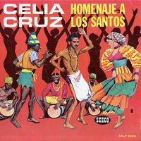 Changó Ta' Veni - La Sonora Matancera, Celia Cruz