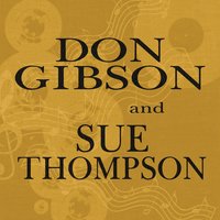 Cause I Love You - Don Gibson, Sue Thompson
