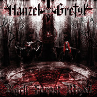 Burning Witches for Satan - Hanzel Und Gretyl