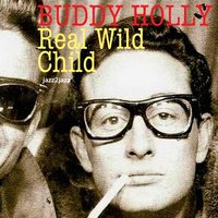 Well, All Right - Buddy Holly