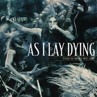 Separation / Nothing Left - As I Lay Dying