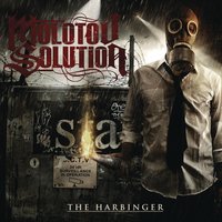 The Harbinger - Molotov Solution