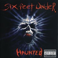 Tomorrow's Victim - Six Feet Under