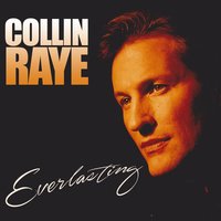 Sorry Seems to Be the Hardest Word - Collin Raye