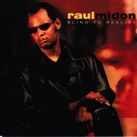 If You Really Want - Raul Midon