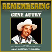 Alla En El Rancho Grande (My Ranch) - Gene Autry