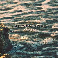 Crusoe - Halcyon Drive