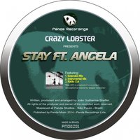 Stay - Crazy Lobster, Ángela