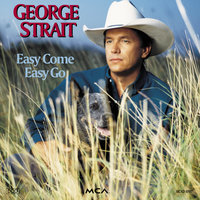 We Must Be Loving Right - George Strait