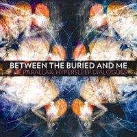 Lunar Wilderness - Between the Buried and Me