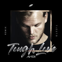 Tough Love - Avicii, Agnes, Vargas & Lagola