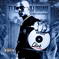 I Can't Help It - T.I., DJ Drama