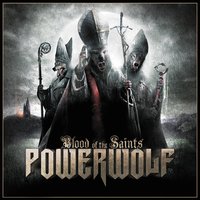 We Drink Your Blood - Powerwolf