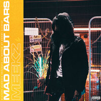 Mad About Bars - S4-E18 P1 - Mixtape Madness, Meekz