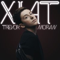 Now or Never - Trevor Moran
