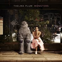 Monsters - Thelma Plum