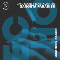 Gangsta Paradise - KEAN DYSSO, Ricii Lompeurs