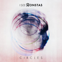 Circles - I See MONSTAS, Salvatore Ganacci