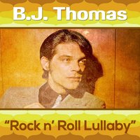 Hey Won't You Play Another Somebody Done Somebody Wrong Song - B.J. Thomas