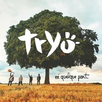 On the Road Again - Tryo