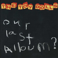 The Death of Barry the Roofer With Vertigo - Toy Dolls