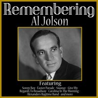 Alexanders Ragtime Band - Al Jolson