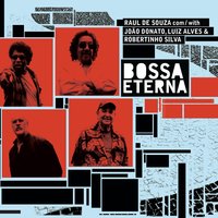 Fim de Sonho - Raul de Souza, Joao Donato, Luíz Alves