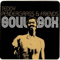 Come Go with Me - Teddy Pendergrass