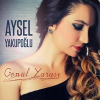 Eyvah - Aysel Yakupoğlu
