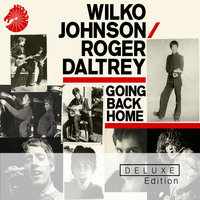 I Keep It To Myself - Wilko Johnson, Roger Daltrey