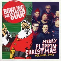 Even Santa Needs a Break Sometimes - Bowling For Soup