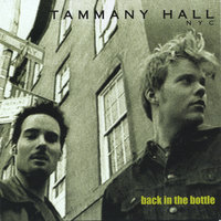 Back in the Bottle - Tammany Hall Nyc